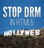 [Stop DRM in HTML5]